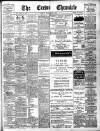 Crewe Chronicle Saturday 26 February 1910 Page 1