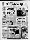Crewe Chronicle Wednesday 29 June 1988 Page 1