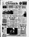 Crewe Chronicle Wednesday 22 February 1989 Page 1