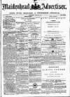 Maidenhead Advertiser Wednesday 22 June 1870 Page 1