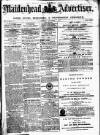Maidenhead Advertiser Wednesday 07 December 1870 Page 1
