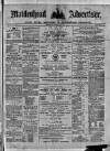 Maidenhead Advertiser Wednesday 14 February 1872 Page 1