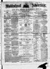 Maidenhead Advertiser Wednesday 20 March 1872 Page 1