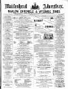 Maidenhead Advertiser Wednesday 22 July 1874 Page 1