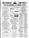 Maidenhead Advertiser Wednesday 29 July 1874 Page 1