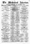 Maidenhead Advertiser Wednesday 04 April 1877 Page 1