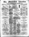 Maidenhead Advertiser Wednesday 26 May 1880 Page 1
