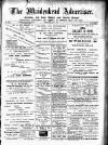 Maidenhead Advertiser Wednesday 03 January 1894 Page 1