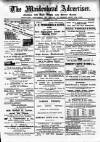 Maidenhead Advertiser Wednesday 03 June 1908 Page 1