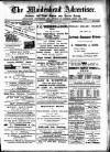 Maidenhead Advertiser Wednesday 10 June 1908 Page 1