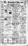 Maidenhead Advertiser Wednesday 05 July 1911 Page 1
