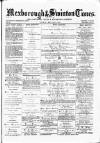 South Yorkshire Times and Mexborough & Swinton Times Friday 24 May 1878 Page 1