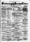 South Yorkshire Times and Mexborough & Swinton Times Friday 04 October 1878 Page 1