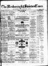 South Yorkshire Times and Mexborough & Swinton Times Friday 13 August 1880 Page 1