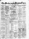 South Yorkshire Times and Mexborough & Swinton Times Friday 11 August 1882 Page 1