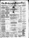 South Yorkshire Times and Mexborough & Swinton Times Friday 08 December 1882 Page 1