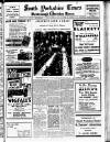 South Yorkshire Times and Mexborough & Swinton Times Friday 03 March 1939 Page 1