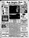 South Yorkshire Times and Mexborough & Swinton Times Saturday 09 March 1940 Page 1
