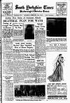 South Yorkshire Times and Mexborough & Swinton Times Saturday 15 February 1958 Page 1