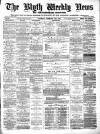 Blyth News Saturday 19 February 1876 Page 1
