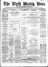Blyth News Saturday 26 April 1879 Page 1