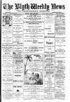 Blyth News Saturday 15 August 1891 Page 1