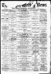 Blyth News Saturday 28 May 1892 Page 1