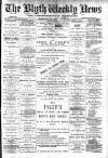 Blyth News Saturday 13 May 1893 Page 1