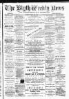 Blyth News Saturday 03 February 1894 Page 1