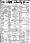 Blyth News Tuesday 07 January 1896 Page 1