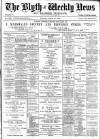 Blyth News Tuesday 18 August 1896 Page 1