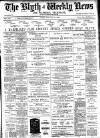 Blyth News Friday 12 February 1897 Page 1