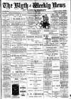 Blyth News Friday 27 May 1898 Page 1