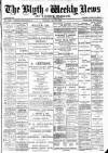 Blyth News Tuesday 19 July 1898 Page 1