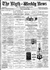 Blyth News Friday 06 January 1899 Page 1