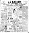Blyth News Friday 29 April 1910 Page 1