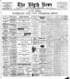 Blyth News Friday 15 July 1910 Page 1