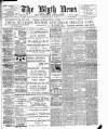Blyth News Tuesday 30 January 1912 Page 1