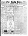 Blyth News Tuesday 25 March 1913 Page 1