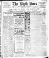 Blyth News Thursday 14 January 1915 Page 1