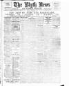 Blyth News Monday 18 January 1915 Page 1