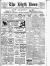 Blyth News Thursday 15 November 1917 Page 1