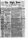 Blyth News Monday 07 January 1918 Page 1