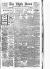 Blyth News Monday 01 April 1918 Page 1