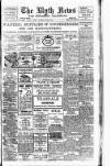 Blyth News Thursday 06 June 1918 Page 1