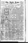 Blyth News Monday 29 July 1918 Page 1