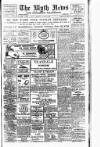 Blyth News Thursday 15 August 1918 Page 1