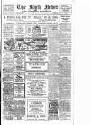 Blyth News Thursday 28 November 1918 Page 1