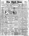 Blyth News Thursday 24 April 1919 Page 1
