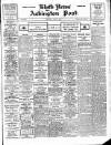 Blyth News Thursday 24 June 1926 Page 1